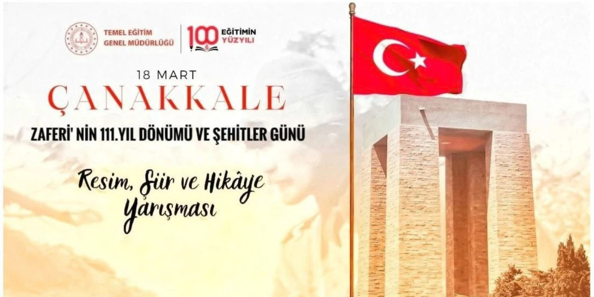18 MART &Ccedil;ANAKKALE DENİZ ZAFERİ'NİN 111. YIL D&Ouml;N&Uuml;M&Uuml;NE &Ouml;ZEL YARIŞMA D&Uuml;ZENLENİYOR