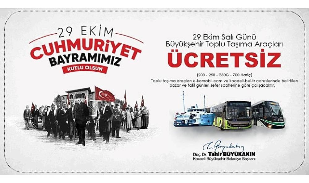 Büyükşehir'den 29 Ekim'de ücretsiz ulaşım