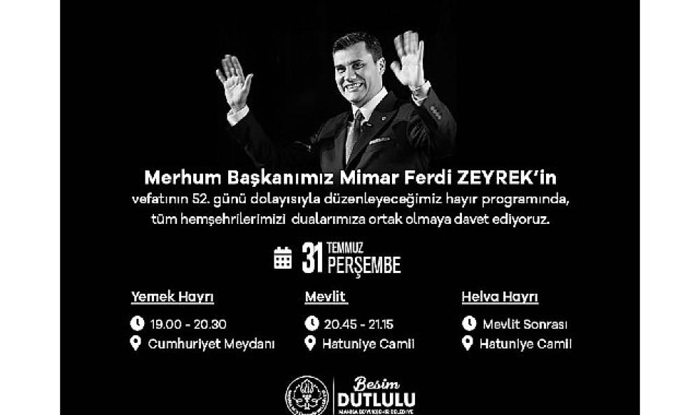 B&uuml;y&uuml;kşehir Belediyesi'nden Merhum Başkan Ferdi Zeyrek i&ccedil;in Anma Programı