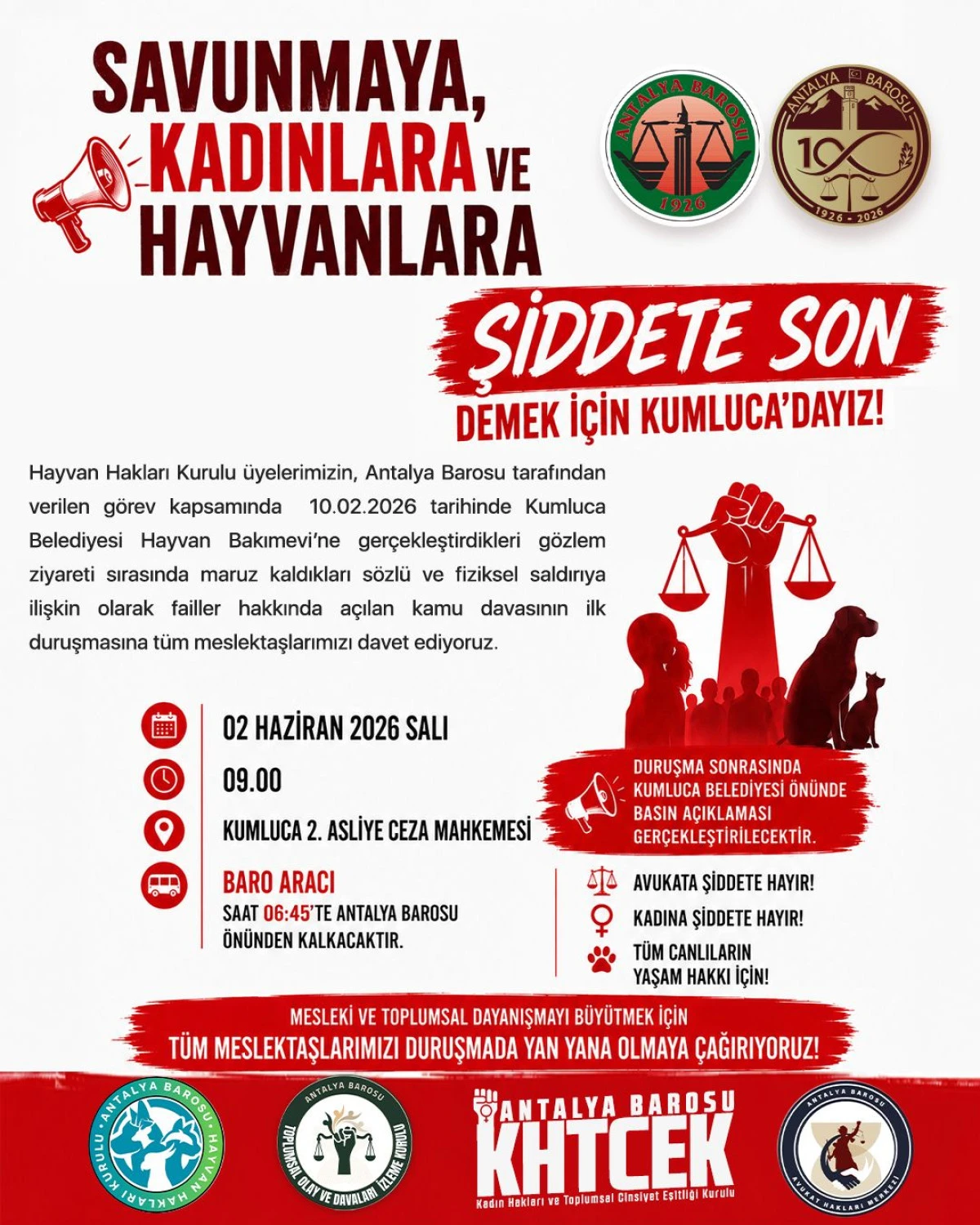 Antalya Barosu'ndan Kumluca'da Adalet &Ccedil;ağrısı: "Savunmaya, Kadınlara ve Hayvanlara Şiddete Son!"