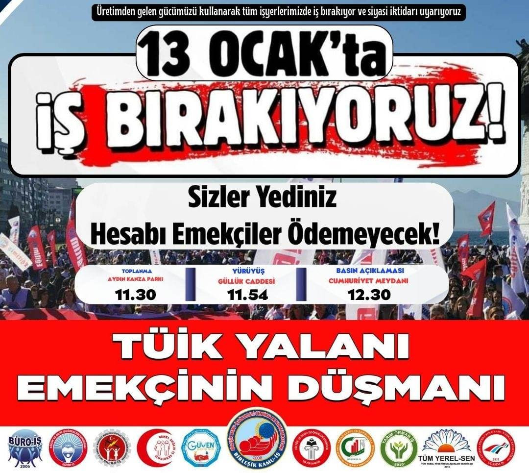 ASİM-SEN, BASK, HÜR SEN KONFEDERASYONU, KESK ve BİRLEŞİK KAMU İŞ YARIN İŞ BIRAKIYOR