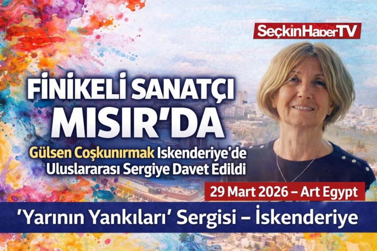 Finike&rsquo;den Mısır&rsquo;a: G&uuml;lşen Coşkunırmak&rsquo;ın Tabloları İskenderiye&rsquo;de