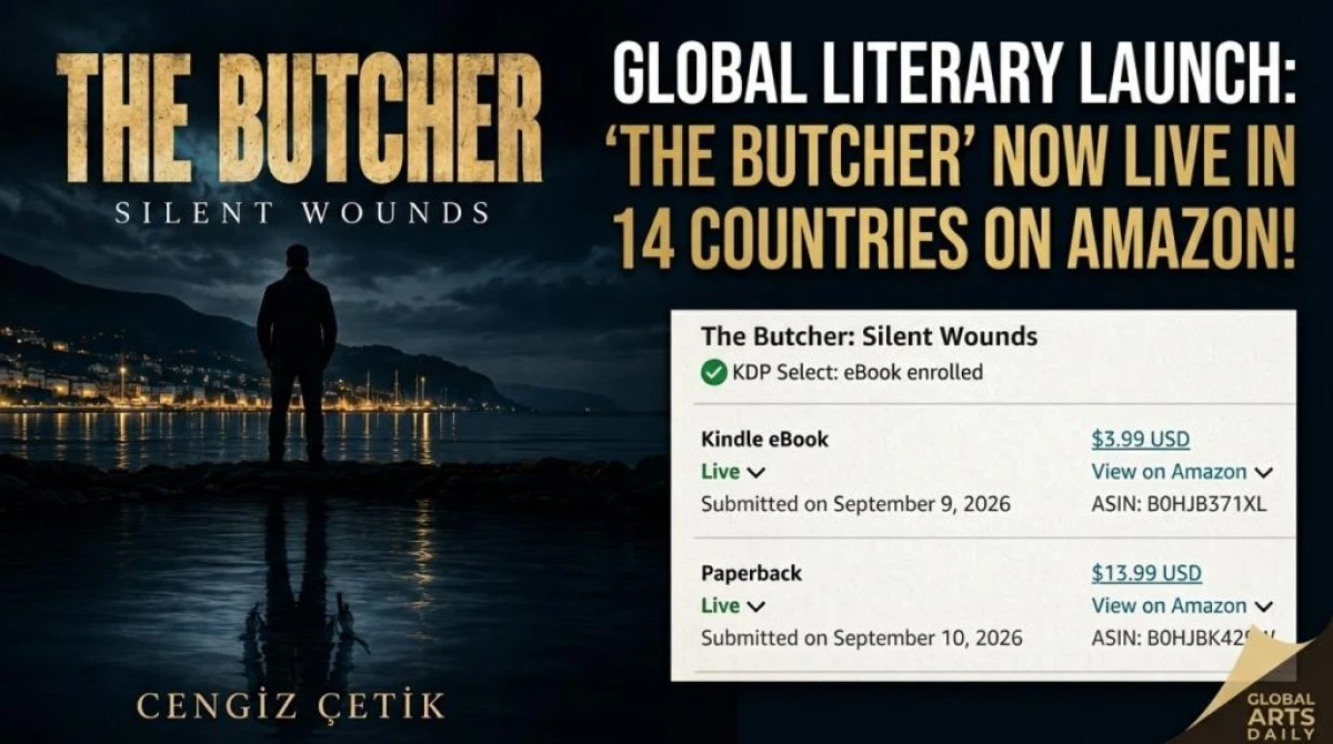 Global Launch: Psychological Thriller &ldquo;The Butcher: Silent Wounds&rdquo; by Cengiz &Ccedil;etik Now Available in 14 Countries via Amazon