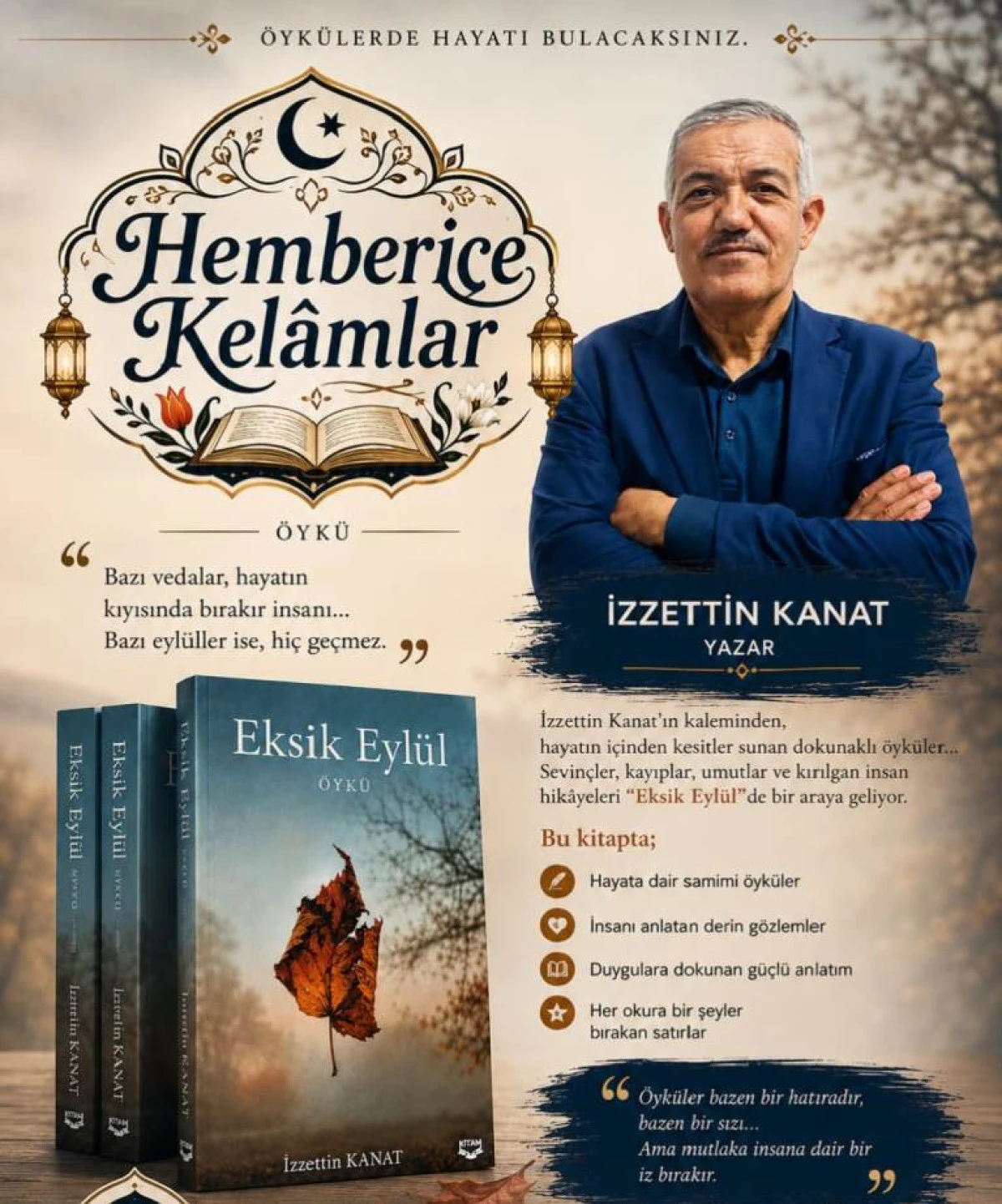 Hemberice Kel&acirc;mlar&rsquo;da Bu Hafta: İzzettin Kanat&rsquo;tan &ldquo;Eksik Eyl&uuml;l&rdquo;