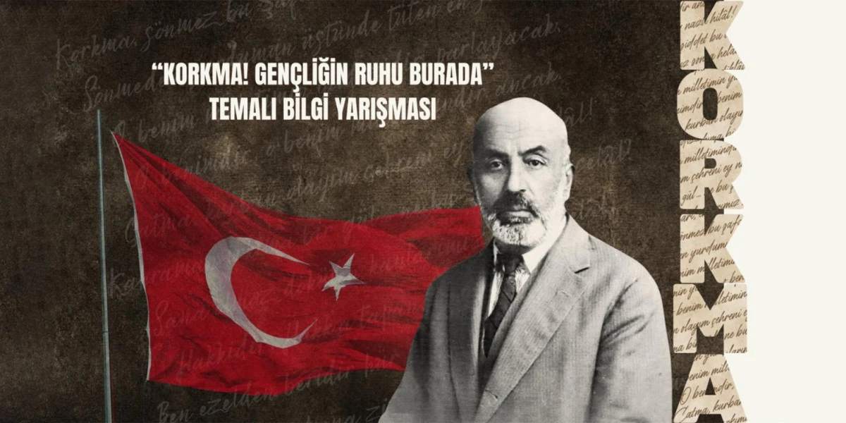 "KORKMA! GEN&Ccedil;LİĞİN RUHU BURADA" TEMALI BİLGİ YARIŞMASI D&Uuml;ZENLENİYOR
