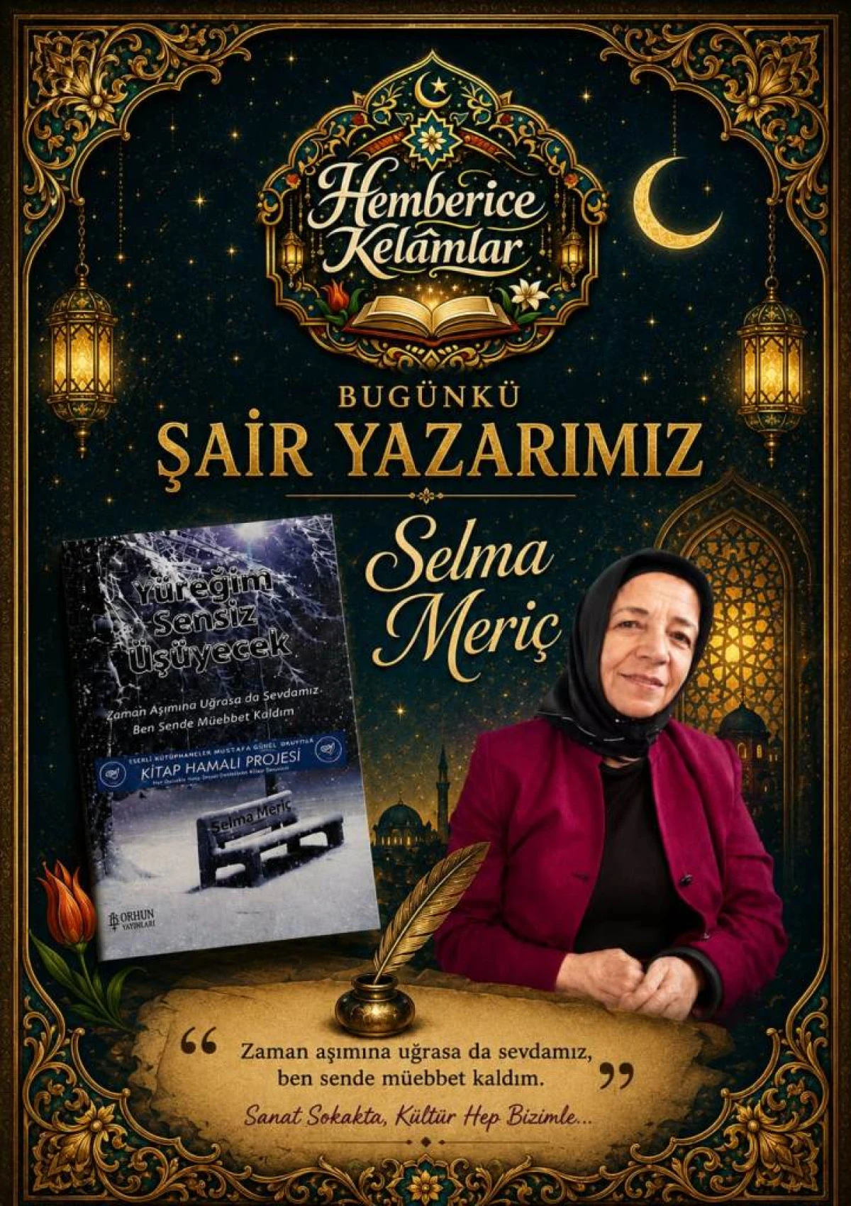 K&uuml;lt&uuml;r Bakanlığı Halk Şairi Selma Meri&ccedil;, Mahmut &Ccedil;i&ccedil;ekdağı&rsquo;na Konuştu: "Erken B&uuml;y&uuml;d&uuml;m Baba!"