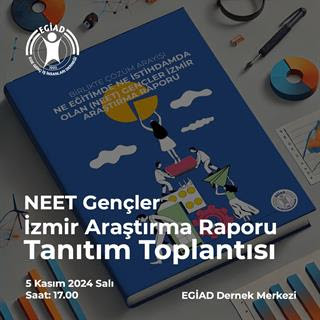 NEET Gençler Raporu Yayında