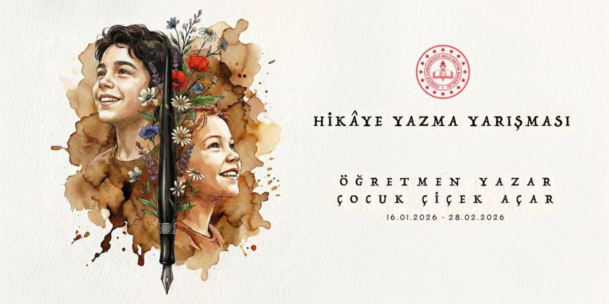 "&Ouml;ĞRETMEN, YAZAR; &Ccedil;OCUK &Ccedil;İ&Ccedil;EK A&Ccedil;AR" HİK&Acirc;YE YAZMA YARIŞMASININ İKİNCİSİ D&Uuml;ZENLENİYOR