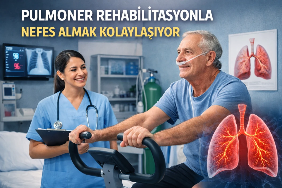 Pulmoner Rehabilitasyonla Nefes Almak Kolaylaşıyor