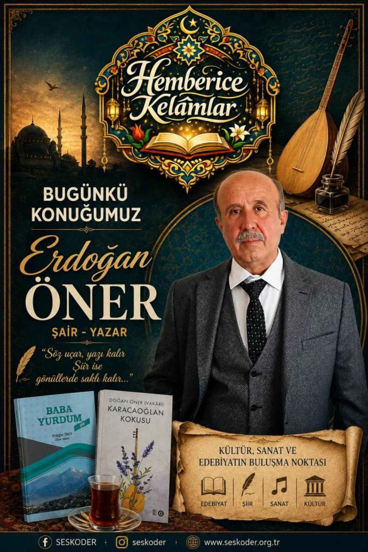 Tellerden Dizelere S&uuml;z&uuml;len Bir Yaşam: Şair Erdoğan &Ouml;ner ile Hember&icirc;ce Kel&acirc;mlar