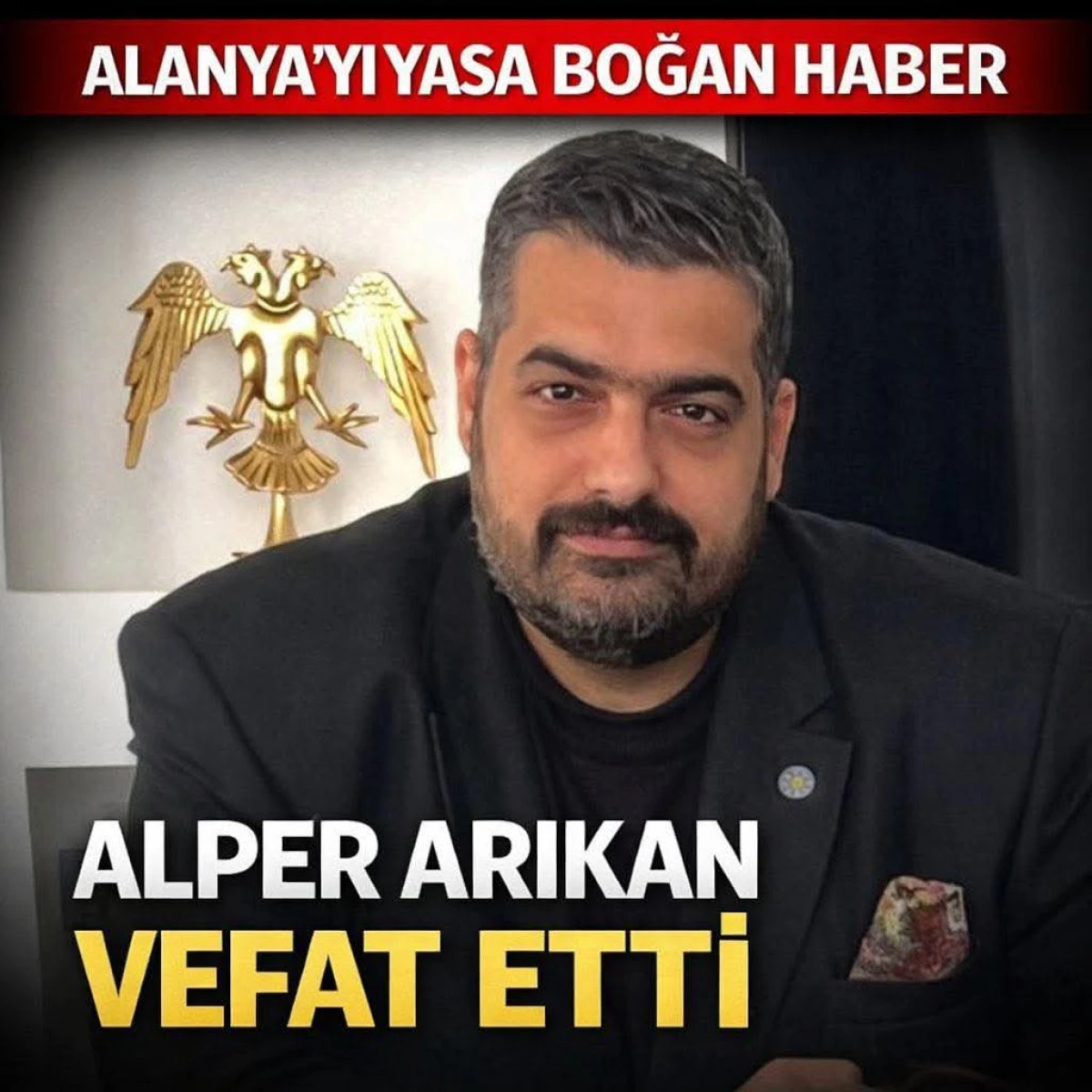 Zafer Partisi Alanya İl&ccedil;e Başkanı Alper Arıkan Hayatını Kaybetti