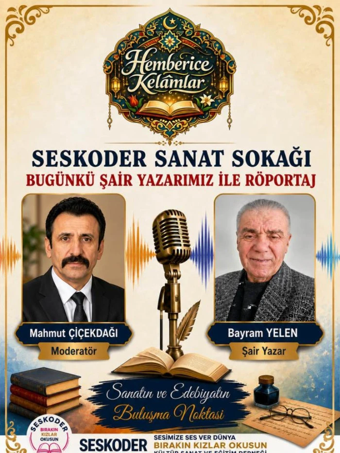 Hemberice Kel&acirc;mlar: Mahmut &Ccedil;i&ccedil;ekdağı ile "Yeleni" Mahlaslı Şair ve Yazar Bayram Yelen R&ouml;portajı