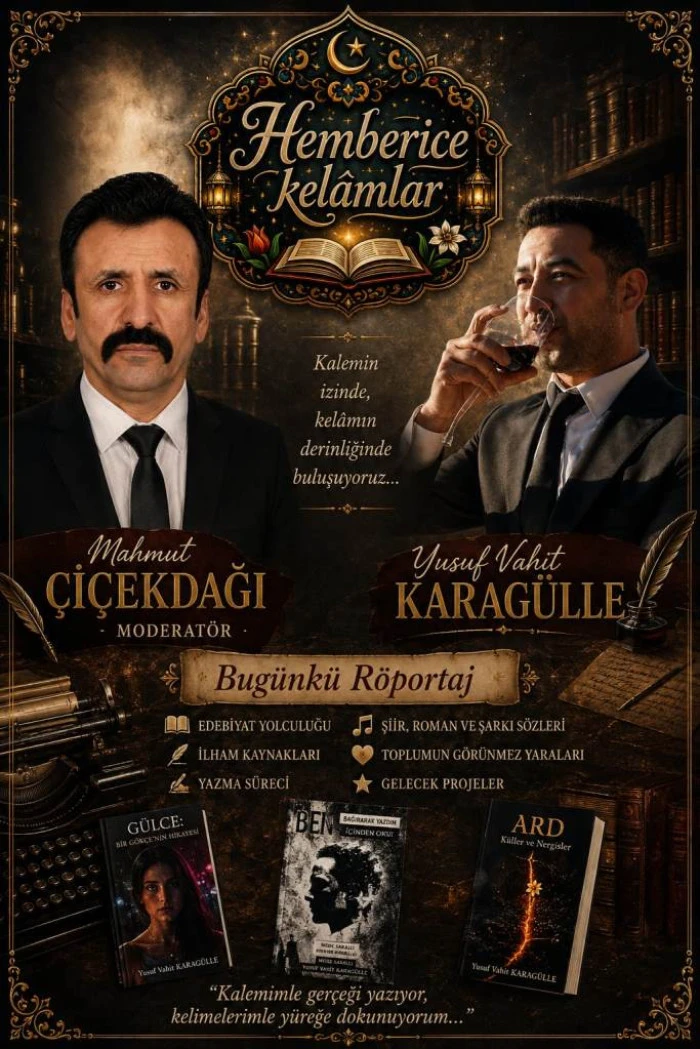 Hemberice Kelamlar&rsquo;ın Yeni Konuğu: Kalemini Duygulara ve Toplumsal Yaralara Adayan Yazar Yusuf Vahit Karag&uuml;lle